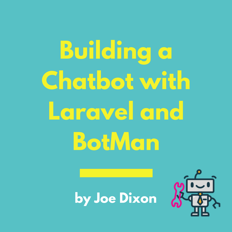 Building a Chatbot with Laravel and BotMan Cover